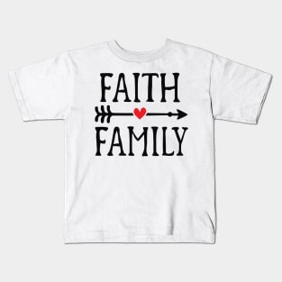 Faith Family Kids T-Shirt